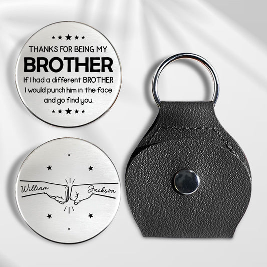 Thanks For Being My Brother - Personalized Custom Pocket Hug