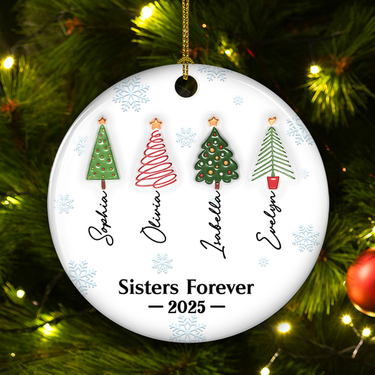 Sisters Forever Tree Names - Personalized Custom 3D Inflated Effect Ceramic Ornament