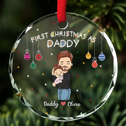 First Christmas As Daddy - Personalized Custom Glass Ornament