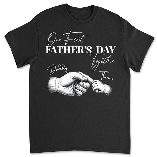 Dads First Special Day - Personalized Custom Shirt