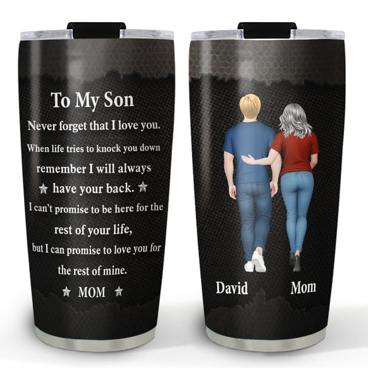 Never Forget That I Love You Son - Personalized Custom Tumbler