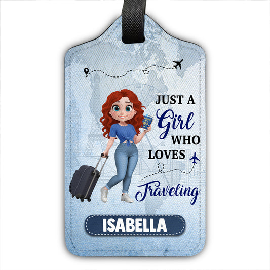 Just A Girl Who Loves Traveling Cartoonize - Personalized Custom Luggage Tag