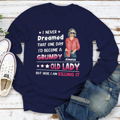 I Never Dreamed That - Personalized Custom Long Sleeve T-shirt - Blithe Hub
