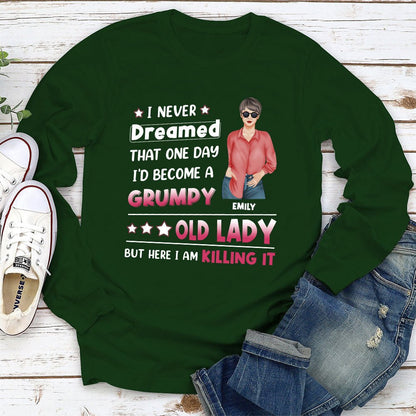 I Never Dreamed That - Personalized Custom Long Sleeve T-shirt - Blithe Hub
