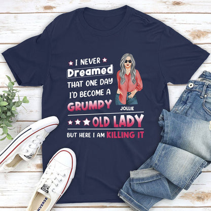 I Never Dreamed That - Personalized Custom Unisex T-shirt - Blithe Hub