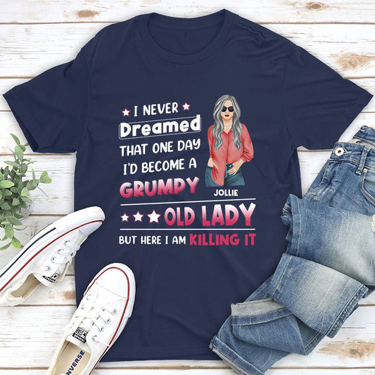I Never Dreamed That - Personalized Custom Unisex T-shirt - Blithe Hub