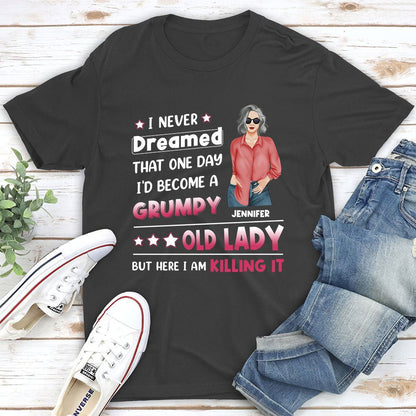 I Never Dreamed That - Personalized Custom Unisex T-shirt - Blithe Hub