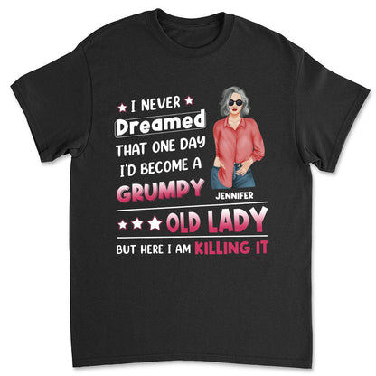 I Never Dreamed That - Personalized Custom Unisex T-shirt - Blithe Hub