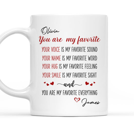 You Are My Favorite - Personalized Custom Coffee Mug