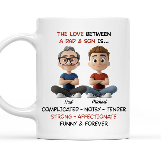 Complicated Noisy Tender Dad Son - Personalized Custom Coffee Mug