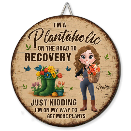 I Am A Plantaholic - Personalized Custom Wood Sign