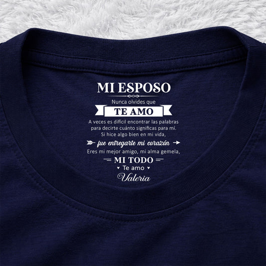 Mi alma gemela y mi todo – Camiseta con estampado personalizado en el interior del cuello