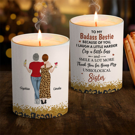 Because Of You I Laugh A Little Harder Version 2 - Personalized Custom Candle