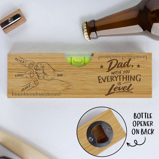 With You Everything Is Level - Personalized Custom Engraved Wooden Spirit Level Bottle Opener