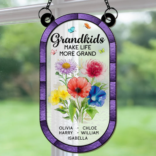 Grandkid Makes Life More Grand - Personalized Custom Suncatcher
