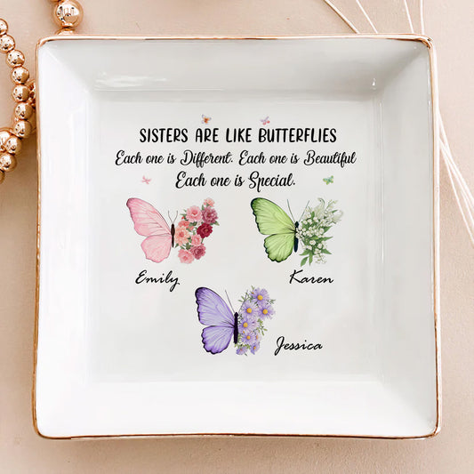 Butterflies Dance Sisters Shine - Personalized Custom Jewelry Dish