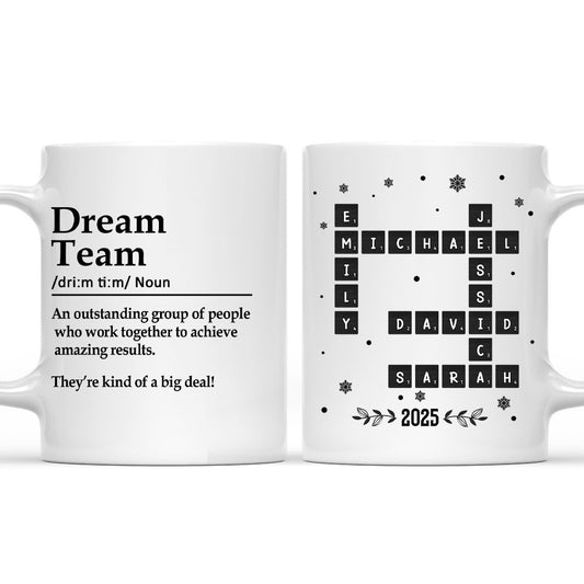Dream Team - Personalized Custom Coffee Mug