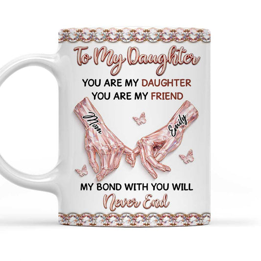 My Bon With My Daughter Forever - Personalized Custom 3D Effect Mug