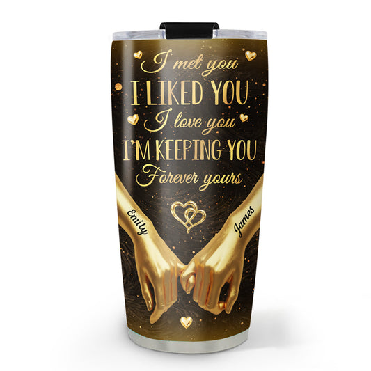 You And Me Keep Love To Last - Personalized Custom Tumbler