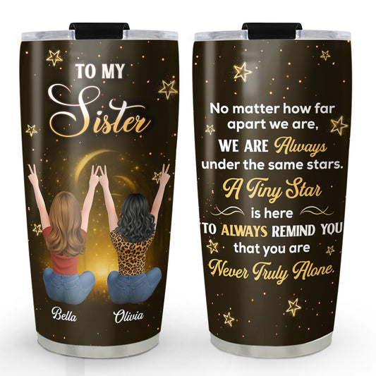 Under The Same Stars - Personalized Custom Tumbler