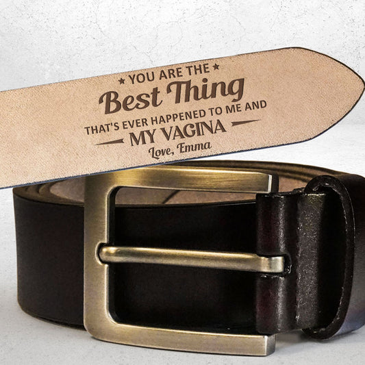 My Best Thing - Personalized Engraved Leather Belt