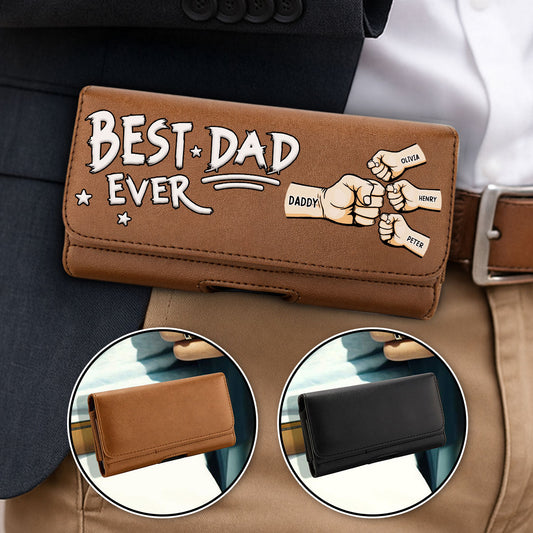 Best Dad - Personalized Custom Leather Phone And Card Holster