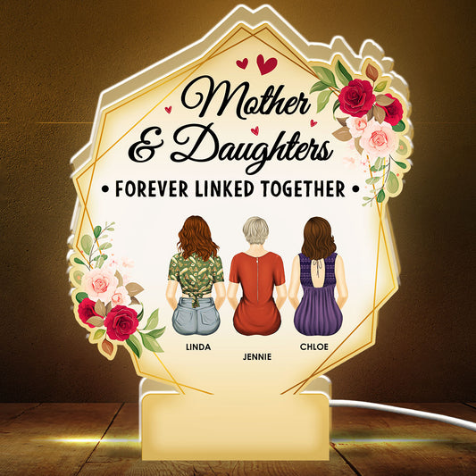 Mother And Daughters Forever Linked Together - Personalized Custom Light Box