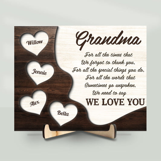For All The Times We Forgot To Thank You - Personalized Wooden Plaque
