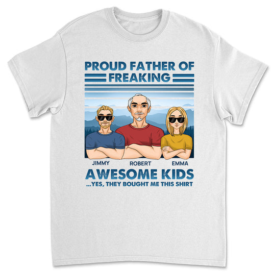 Proud Father - Personalized Custom Shirt