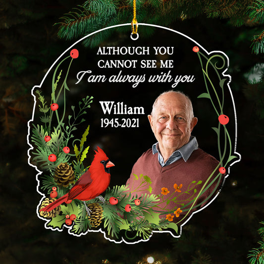 I Am Always With You Version 2 - Personalized Custom Acrylic Ornament
