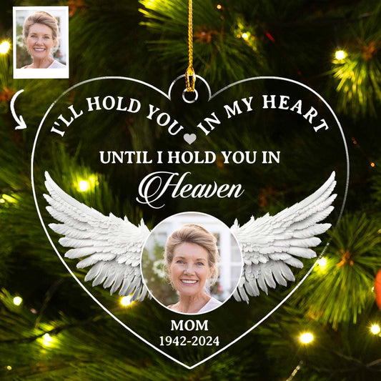 Hold You - Personalized Custom Acrylic Ornament