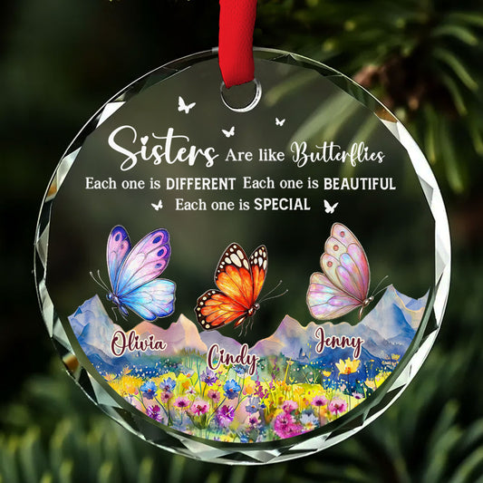 Sisters Are Like Butterflies - Personalized Custom Glass Ornament