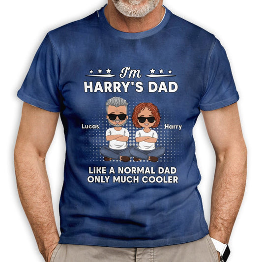 Much Cooler Dad - Personalized Custom All-over-print T-shirt - Blithe Hub