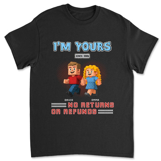 I Am Yours - Personalized Shirt