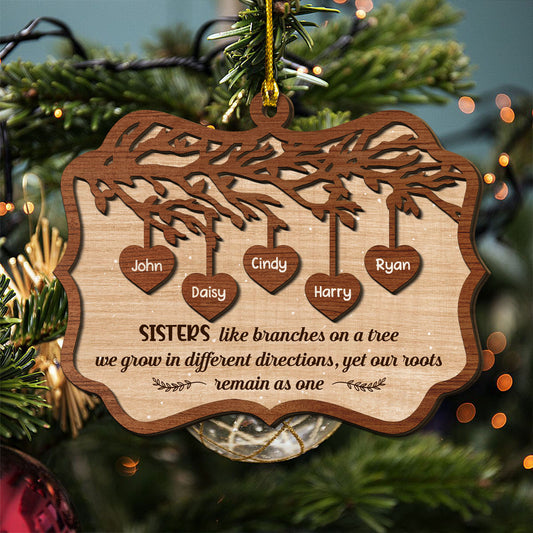 Sisters Like Branches On A Tree - Personalized Custom 2-Layered Wood Ornament