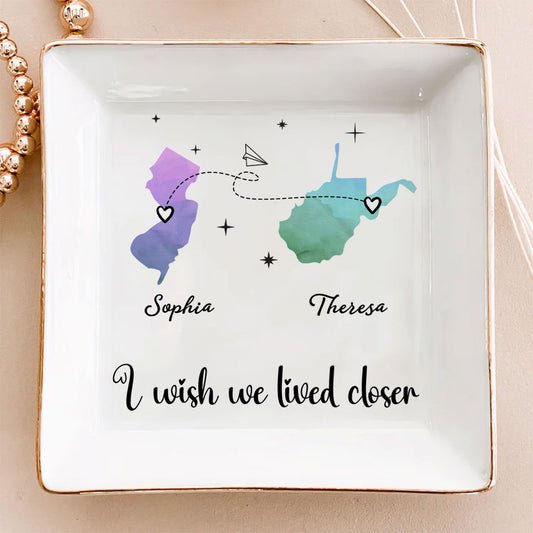 I Hope We Were Neighbors - Personalized Custom Jewelry Dish