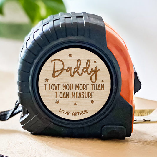 We Love You - Personalized Custom Tape Measure