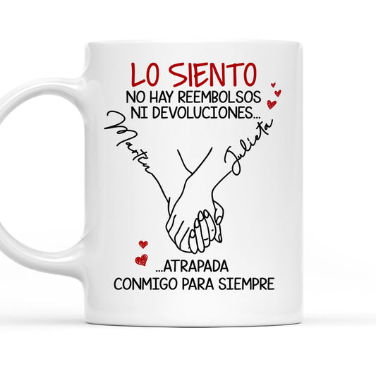 Estás Atrapado Conmigo Para Siempre - Taza Personalizada de Café