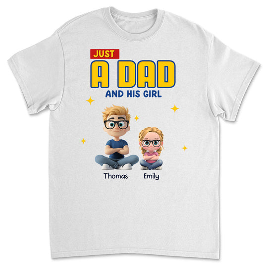 Just A Dad - Personalized Shirt
