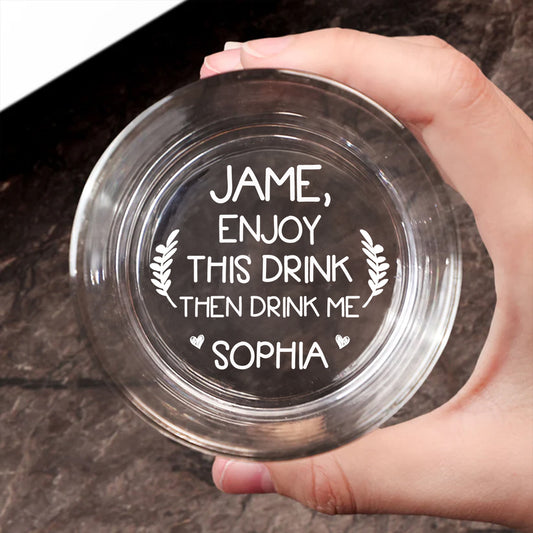 Enjoy Your Drink - Personalized Engraved Whiskey Glass