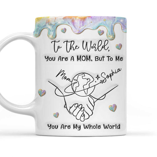 You Are My World - Personalized Custom 3D Inflated Effect Coffee Mug