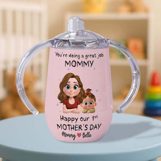 You're Doing A Great Job - Personalized Custom Sippy Cup With Handles