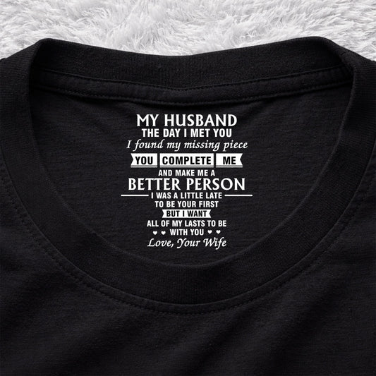 The Day I Met You - Personalized Custom Inside Neck Print T-shirt