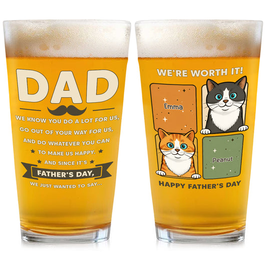 We Are Worth It - Personalized Custom Beer Glass