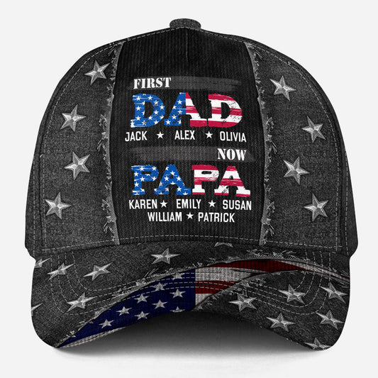 First Dad Now Papa 2 - Personalized Custom Classic Cap