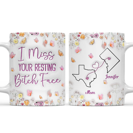 I Miss Your Resting Face - Personalized 3D Inflated Effect Mug