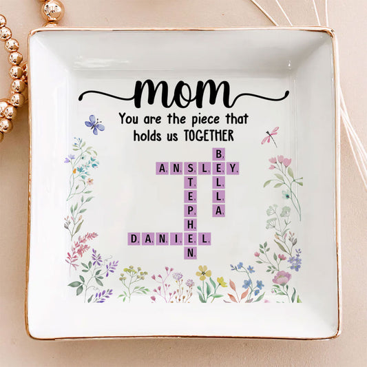 Mom Holds Us Together - Personalized Custom Jewelry Dish