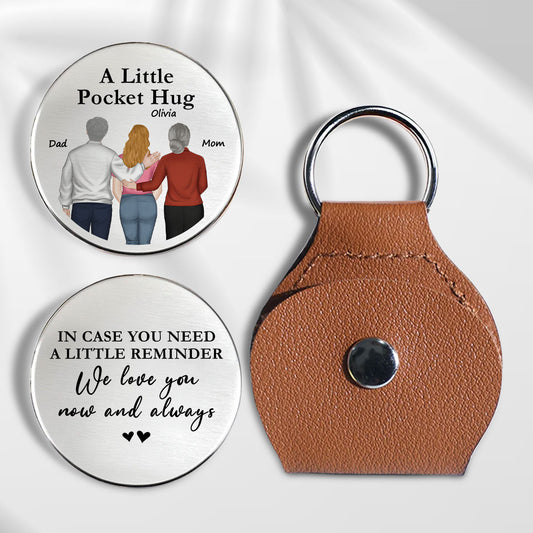 A Little Reminder From Parents - Personalized Custom Pocket Hug