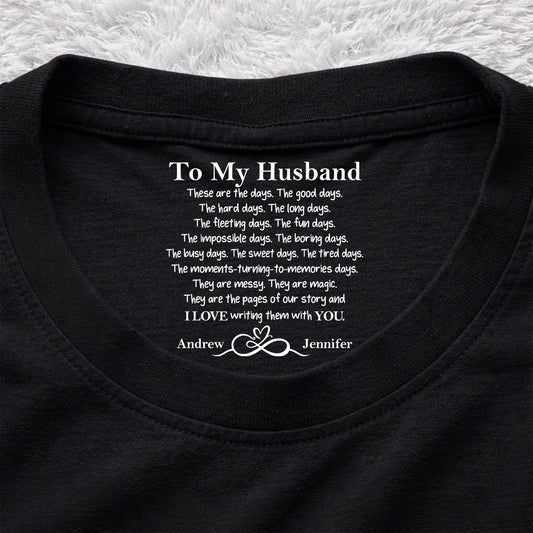I Love Writing Them With You - Personalized Custom Inside Neck Print T-Shirt