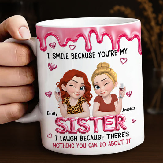 I Laugh At You Sister - Personalized 3D Effect Coffee Mug